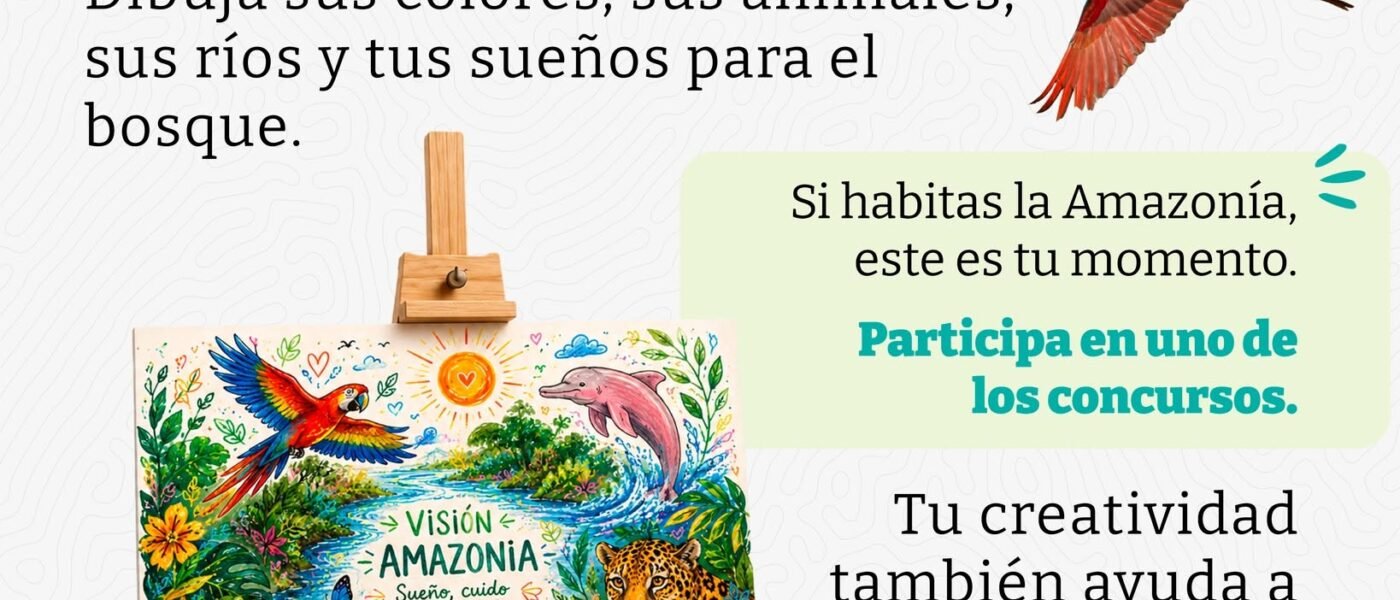 INSCRIBETE AL CONCURSO DE DIBUJO REM VISION AMAZONIA