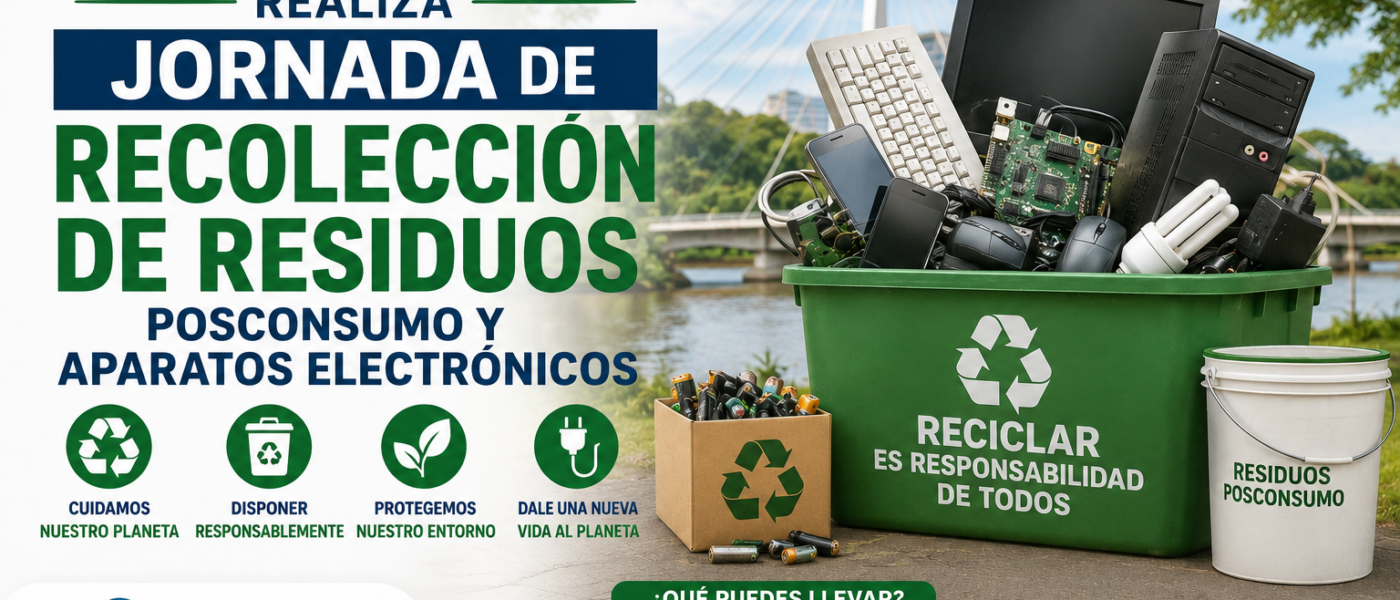 FLORENCIA REALIZA JORNADA DE RECOLECCIÓN DE RESIDUOSPOSCONSUMO Y APARATOS ELECTRÓNICOS